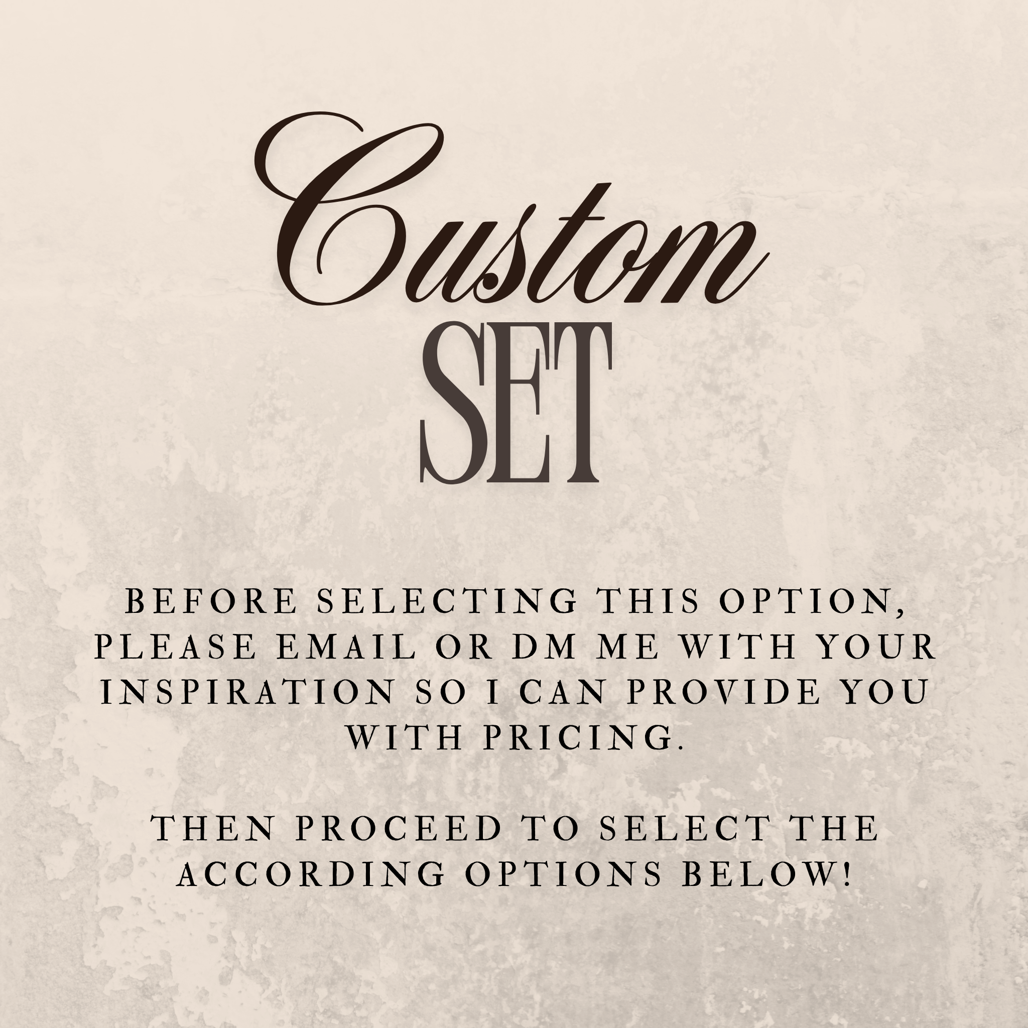 Custom Set